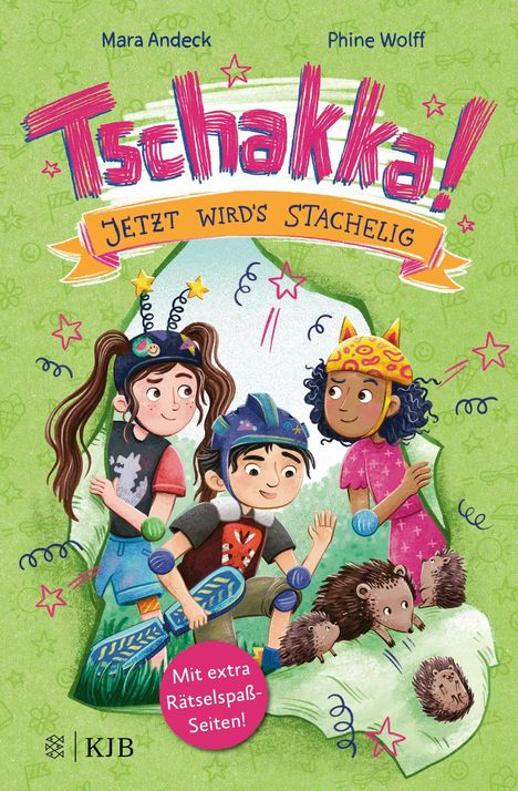 Mara Andeck: Tschakka! - Jetzt wird's stachelig!, Buch