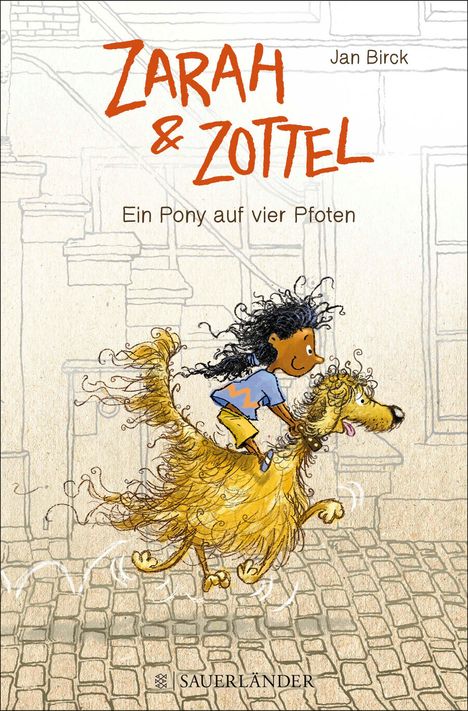 Jan Birck: Zarah und Zottel 01 - Ein Pony auf vier Pfoten, Buch