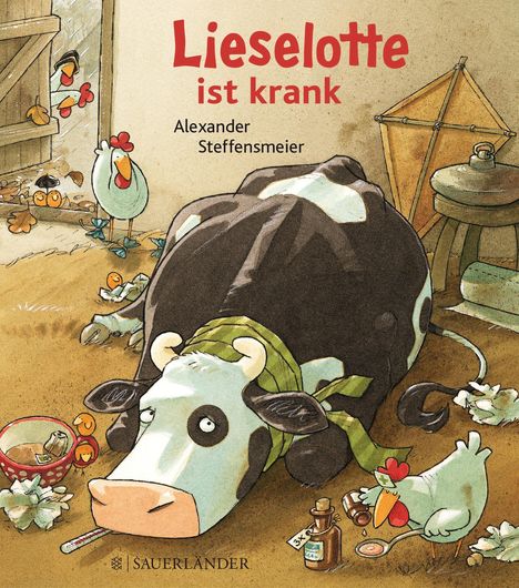 Alexander Steffensmeier: Lieselotte ist krank (Mini-Ausgabe), Buch
