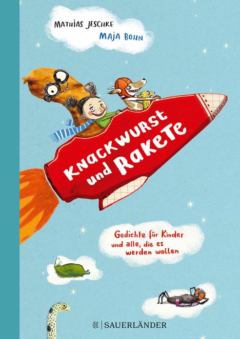 Mathias Jeschke: Knackwurst und Rakete, Buch