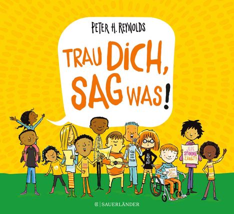 Peter H. Reynolds: Trau dich, sag was!, Buch