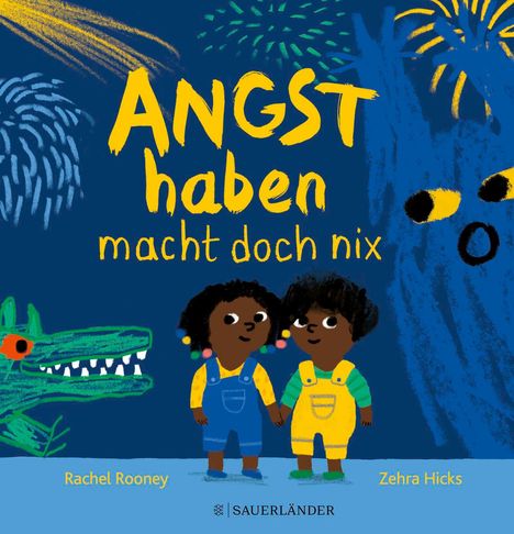 Rachel Rooney: Angst haben macht doch nix, Buch