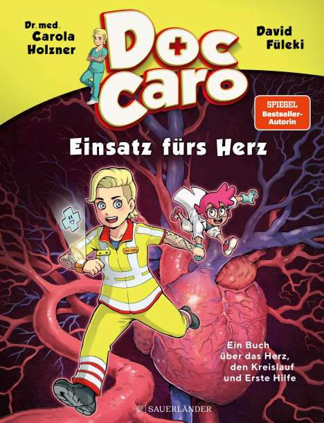 Carola Holzner: Doc Caro - Einsatz fürs Herz, Buch