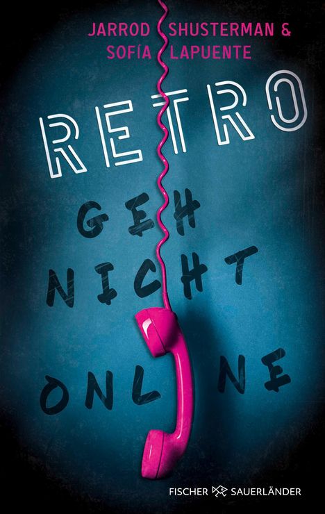 Sofía Lapuente: RETRO - Geh nicht online, Buch