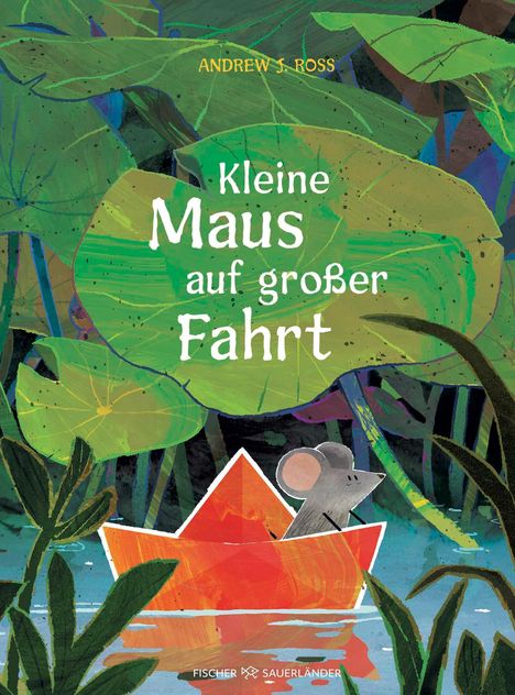 Andrew J. Ross: Kleine Maus auf großer Fahrt, Buch