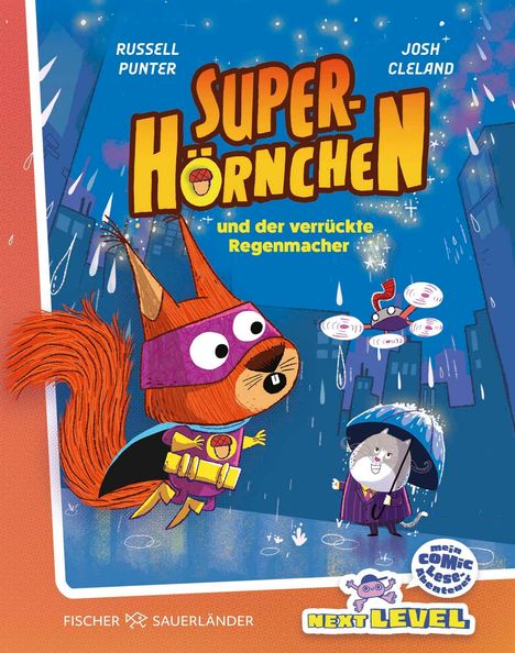 Super-Hörnchen und der verrückte Regenmacher. Ein Eichhörnchen im Superheldenkostüm mit einem Regenschirm haltenden Tier.