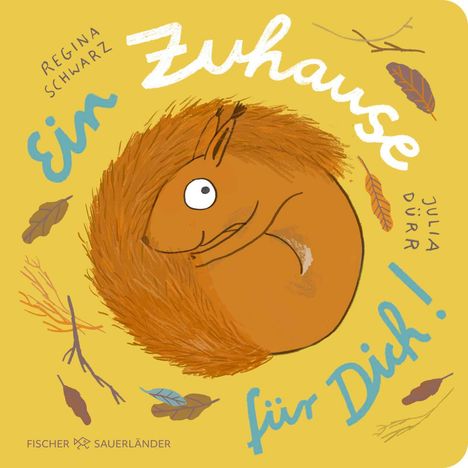 Regina Schwarz: Ein Zuhause für dich!, Buch