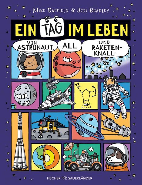 Mike Barfield: Ein Tag im Leben von Astronaut, All und Raketenknall, Buch