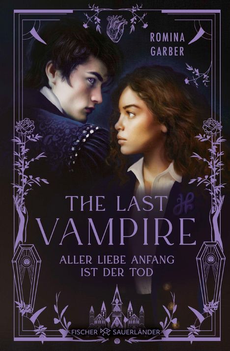 "The Last Vampire. Aller Liebe Anfang ist der Tod." Zwei Personen blicken sich ernst an auf einer mystischen, dunklen Illustration.