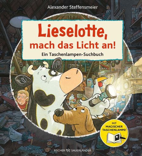 „Lieselotte, mach das Licht an! Ein Taschenlampen-Suchbuch“ steht unter einem Bild mit Kuh, Hund und Huhn im Dachboden.