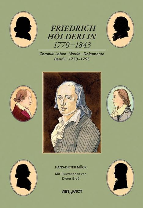 Hans-Dieter Mück: Mück, H: Friedrich Hölderlin 1770-1843 Bd. 1, Buch