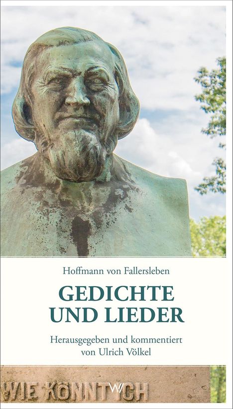 Hoffmann von Fallersleben: Gedichte und Lieder, Buch