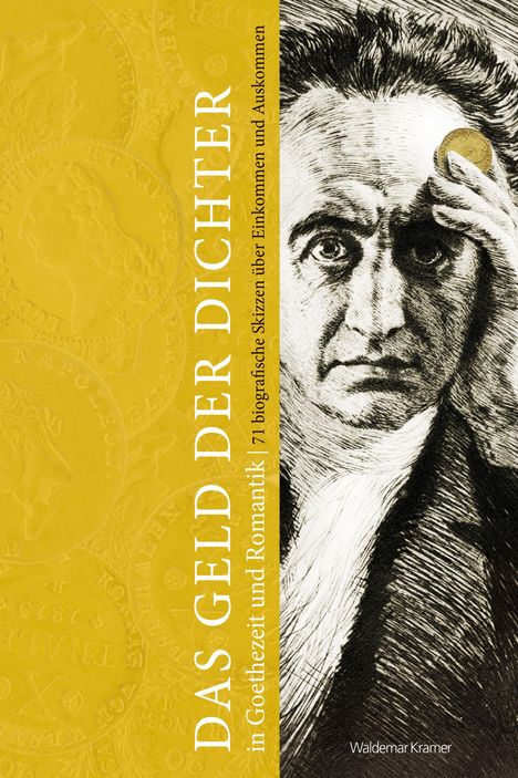 Frank Berger: Berger, F: Geld der Dichter in Goethezeit und Romantik, Buch