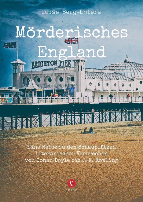 Luise Berg-Ehlers: Mörderisches England, Buch