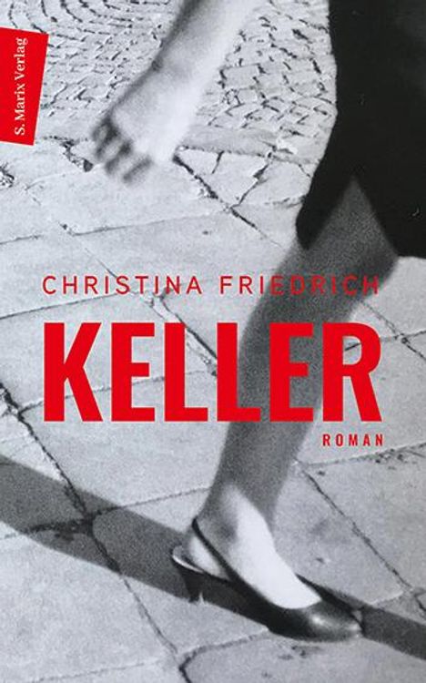 Christina Friedrich: Keller, Buch