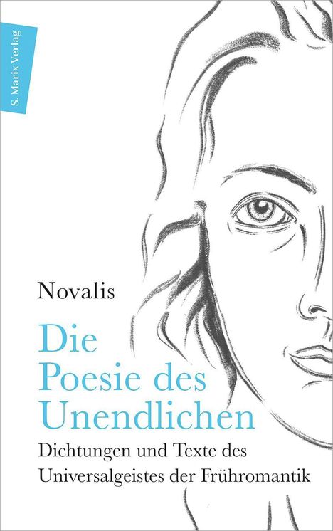 Novalis: Die Poesie des Unendlichen, Buch