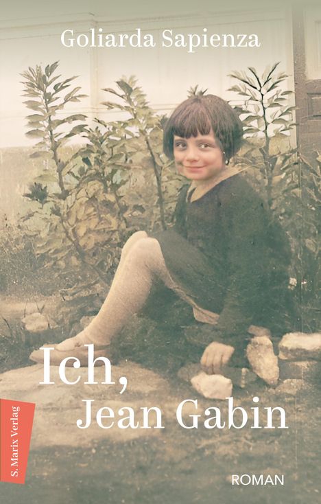 Goliarda Sapienza: Ich, Jean Gabin, Buch