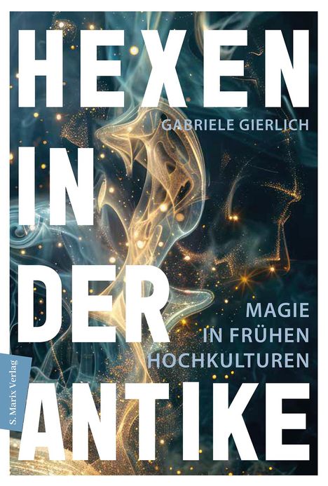 Gabriele Gierlich: Hexen in der Antike, Buch