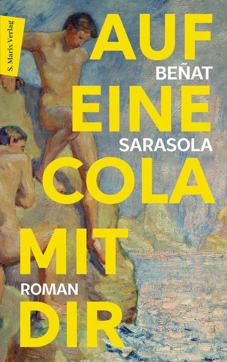 Beñat Sarasola: Auf eine Cola mit dir, Buch