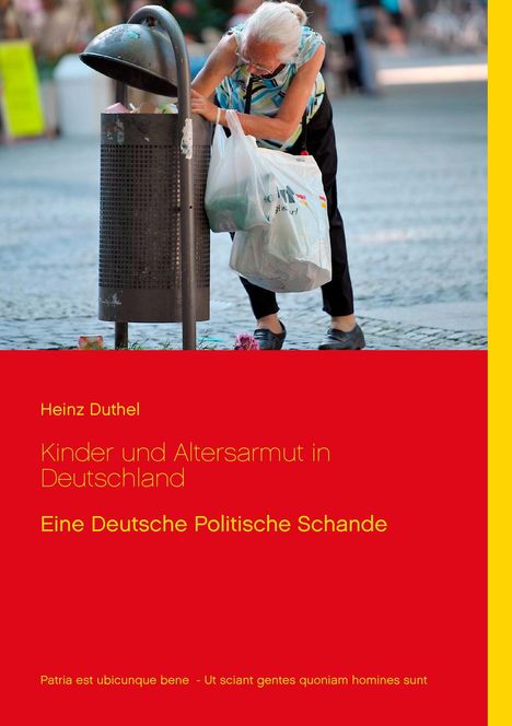 Heinz Duthel: Kinder und Altersarmut in Deutschland, Buch