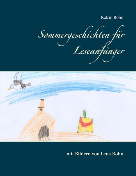 Katrin Bohn: Sommergeschichten für Leseanfänger, Buch