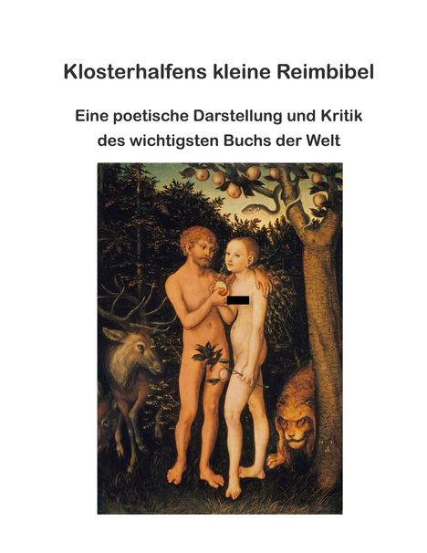 Wolfgang Klosterhalfen: Klosterhalfens kleine Reimbibel, Buch