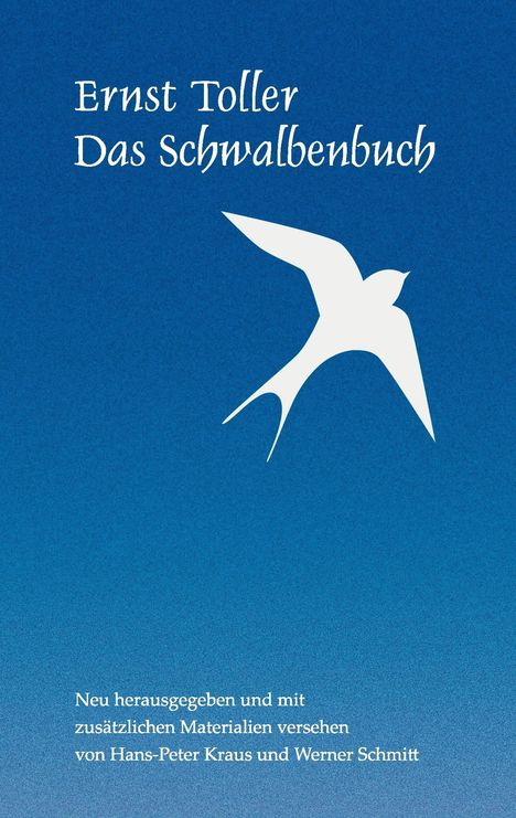 Ernst Toller: Das Schwalbenbuch, Buch