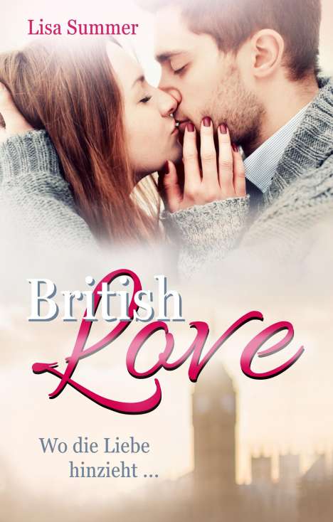 Lisa Summer: British Love, Buch