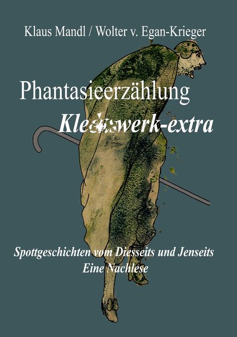 Klaus Mandl: Phantasieerzählung Kleckswerk-extra, Buch