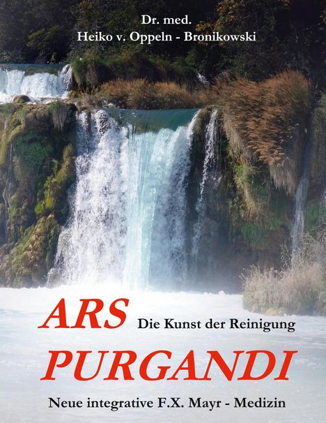 Heiko von Oppeln-Bronikowski: Ars purgandi, Buch