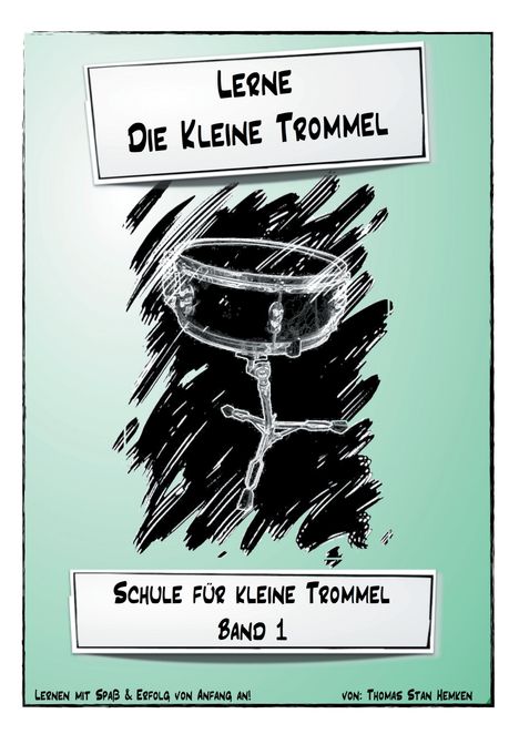 Thomas Stan Hemken: Lerne die kleine Trommel, Buch