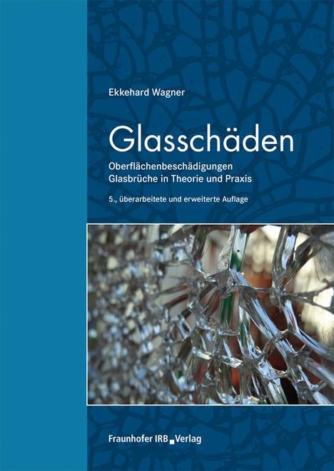 Ekkehard Wagner: Glasschäden., Buch