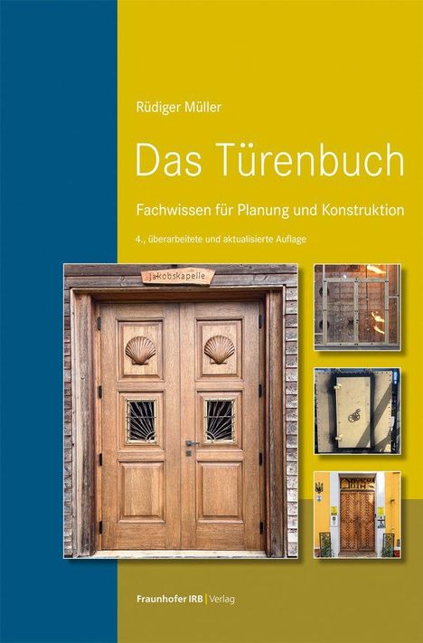 "Das Türenbuch" von Rüdiger Müller, Fachwissen zur Planung und Konstruktion, vierte Auflage. Zentrales Bild: Holztür mit Muscheldekor.