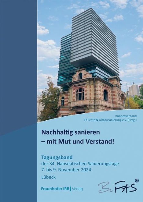 Nachhaltig sanieren - mit Mut und Verstand!, Buch