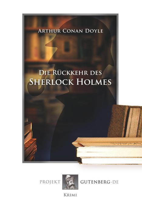 Sir Arthur Conan Doyle: Die Rückkehr des Sherlock Holmes, Buch