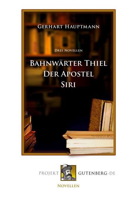 Gerhart Hauptmann: Drei Novellen, Buch