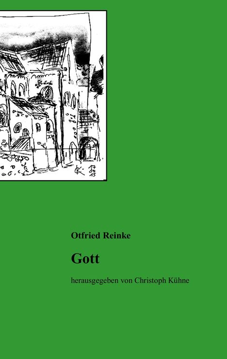 Otfried Reinke: Gott, Buch