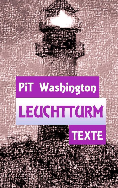 Pit Washington: Leuchtturm, Buch