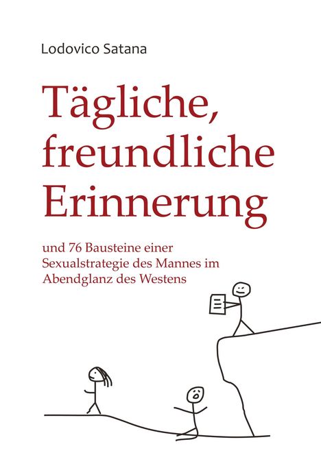 Lodovico Satana: Tägliche, freundliche Erinnerung, Buch