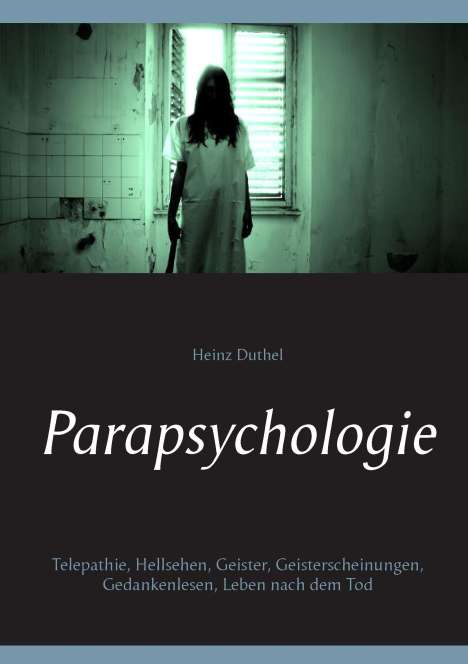 Heinz Duthel: Parapsychologie, Buch