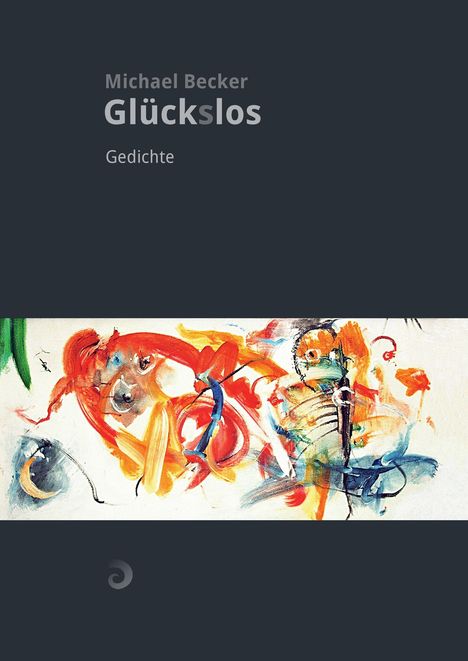 Michael Becker: Glück(s)los, Buch