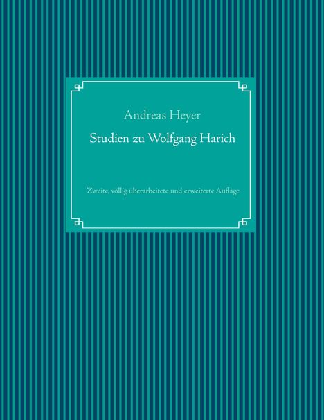 Andreas Heyer: Studien zu Wolfgang Harich, Buch