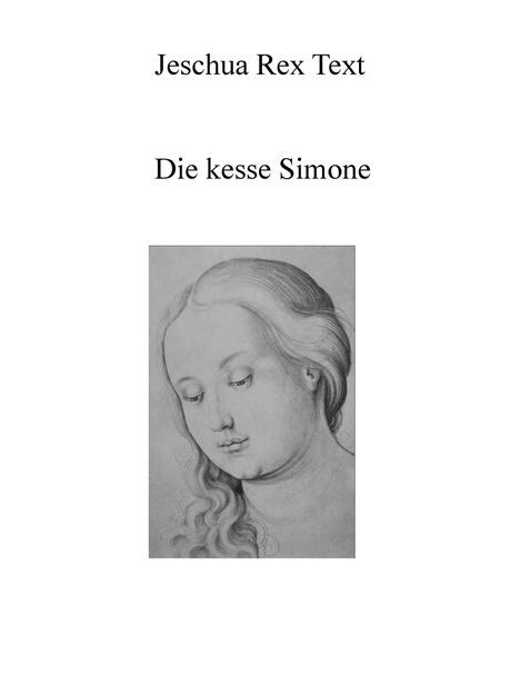 Jeschua Rex Text: Die kesse Simone, Buch