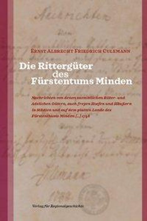 Ernst Albrecht Friedrich Culemann: Culemann, E: Rittergüter des Fürstentums Minden, Buch