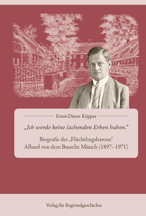 Ernst-Dieter Köpper: »Ich werde keine lachenden Erben haben«, Buch