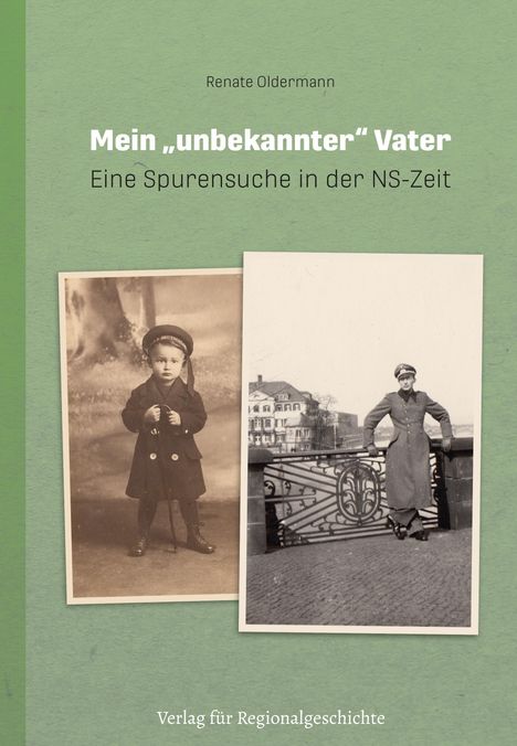 Renate Oldermann: Mein unbekannter Vater, Buch