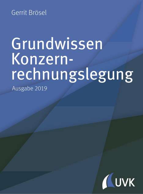 Gerrit Brösel: Grundwissen Konzernrechnungslegung, Buch