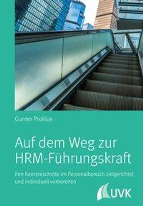 Gunter Prollius: Auf dem Weg zur HRM-Führungskraft, Buch