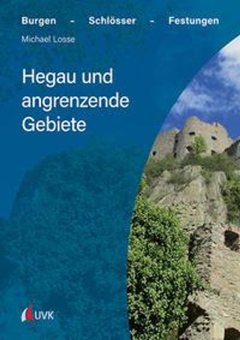 Michael Losse: Hegau und angrenzende Gebiete, Buch