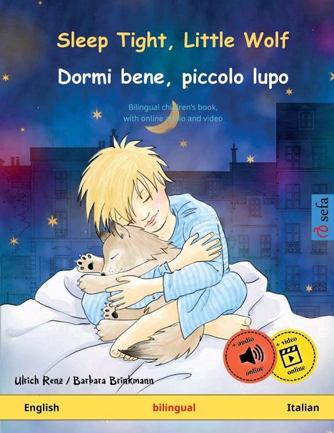 Ulrich Renz: Sleep Tight, Little Wolf - Dormi bene, piccolo lupo (English - Italian), Buch